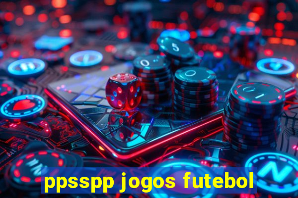 ppsspp jogos futebol